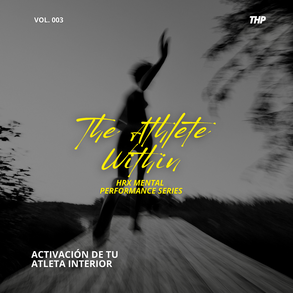 HRX mental  performance series - Vol. 003 - full version