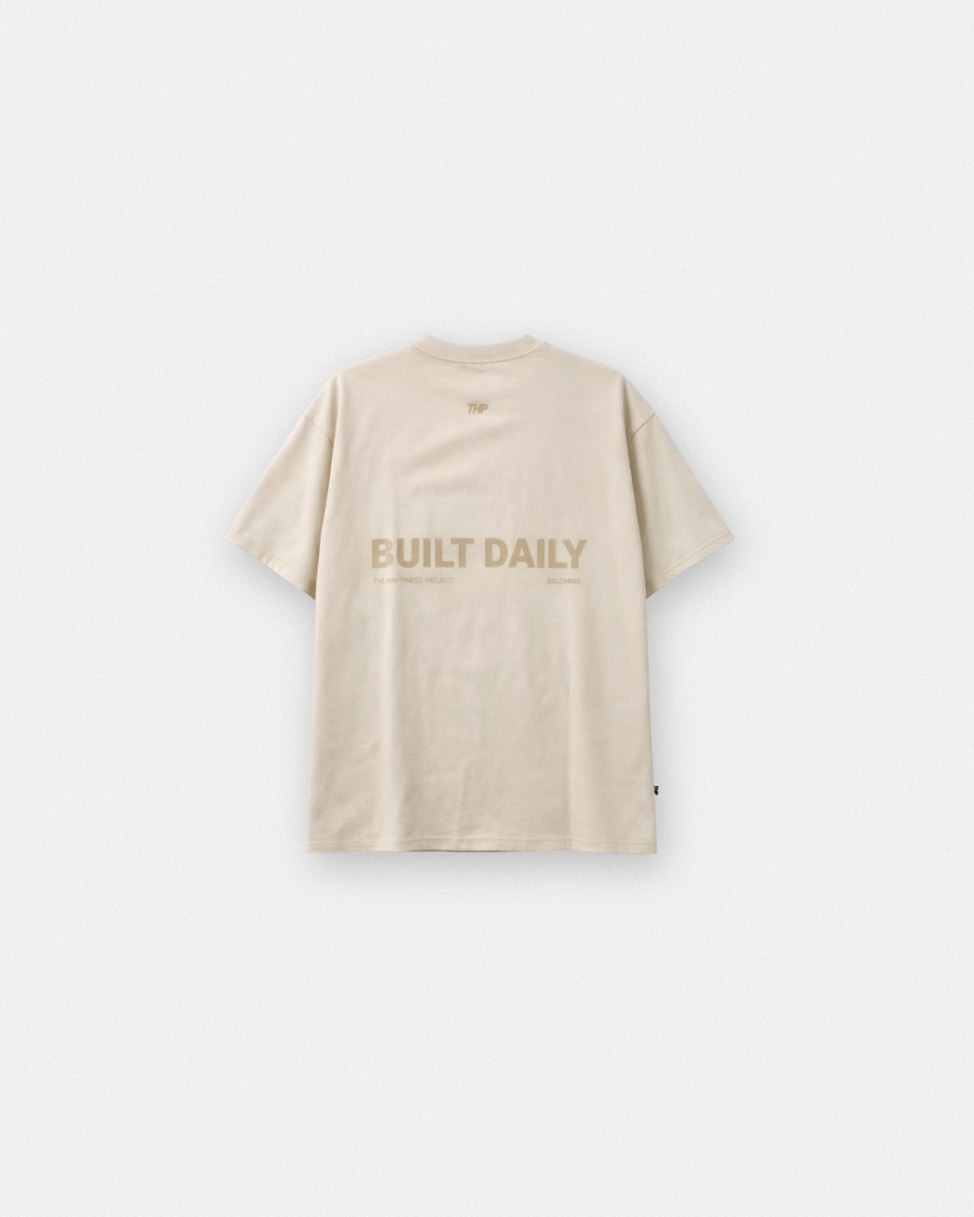 T-Shirt Oversized THP Built Daily The Happiness Project