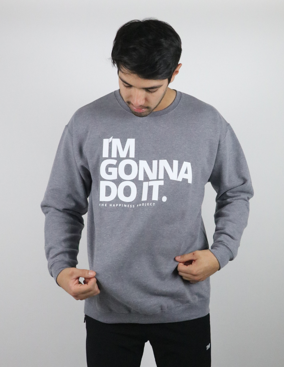 Sudadera Crew Neck THP "Gonna Do It" Sweatshirt