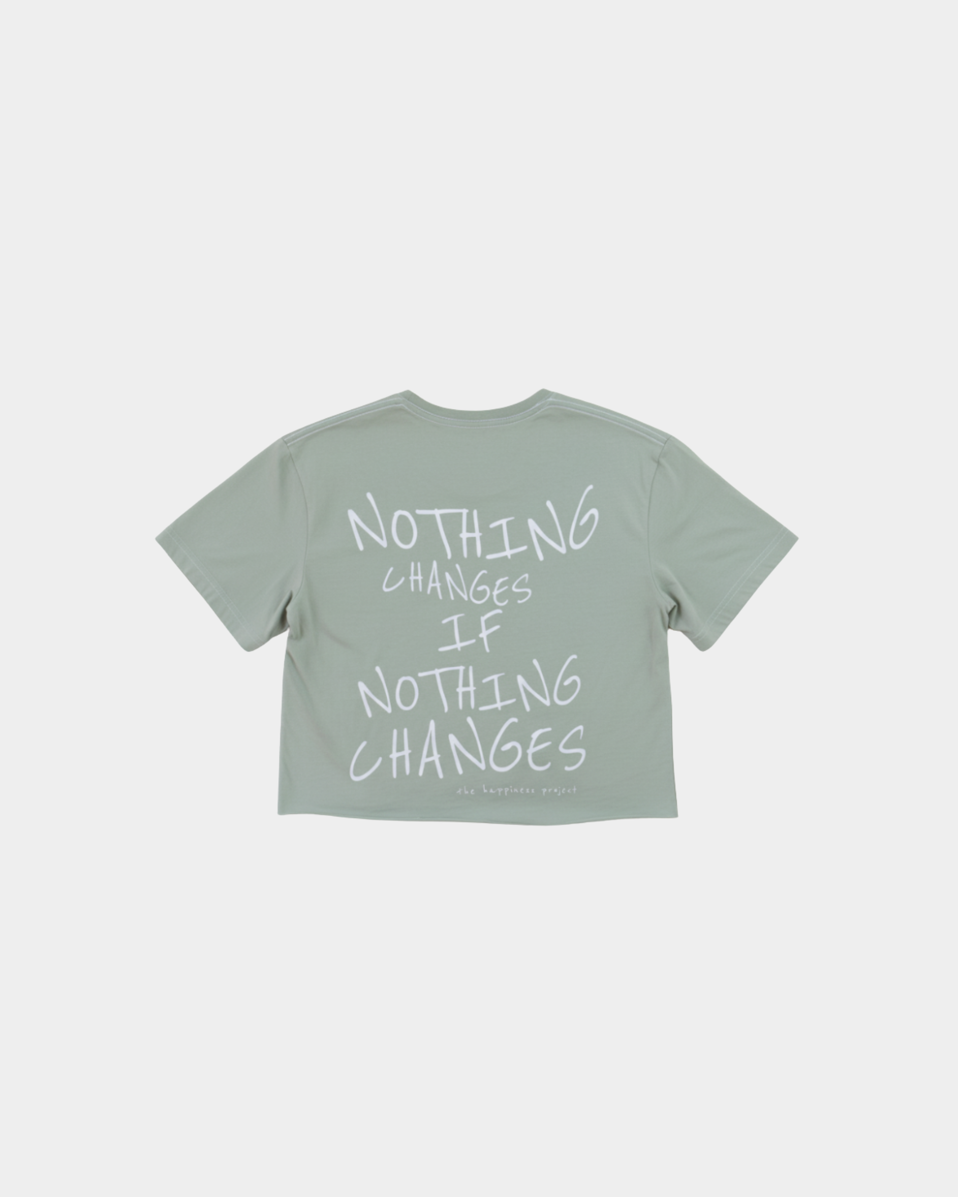 T-Shirt Basic THP Nothing Changes Crop Loose Fit The Happiness Project