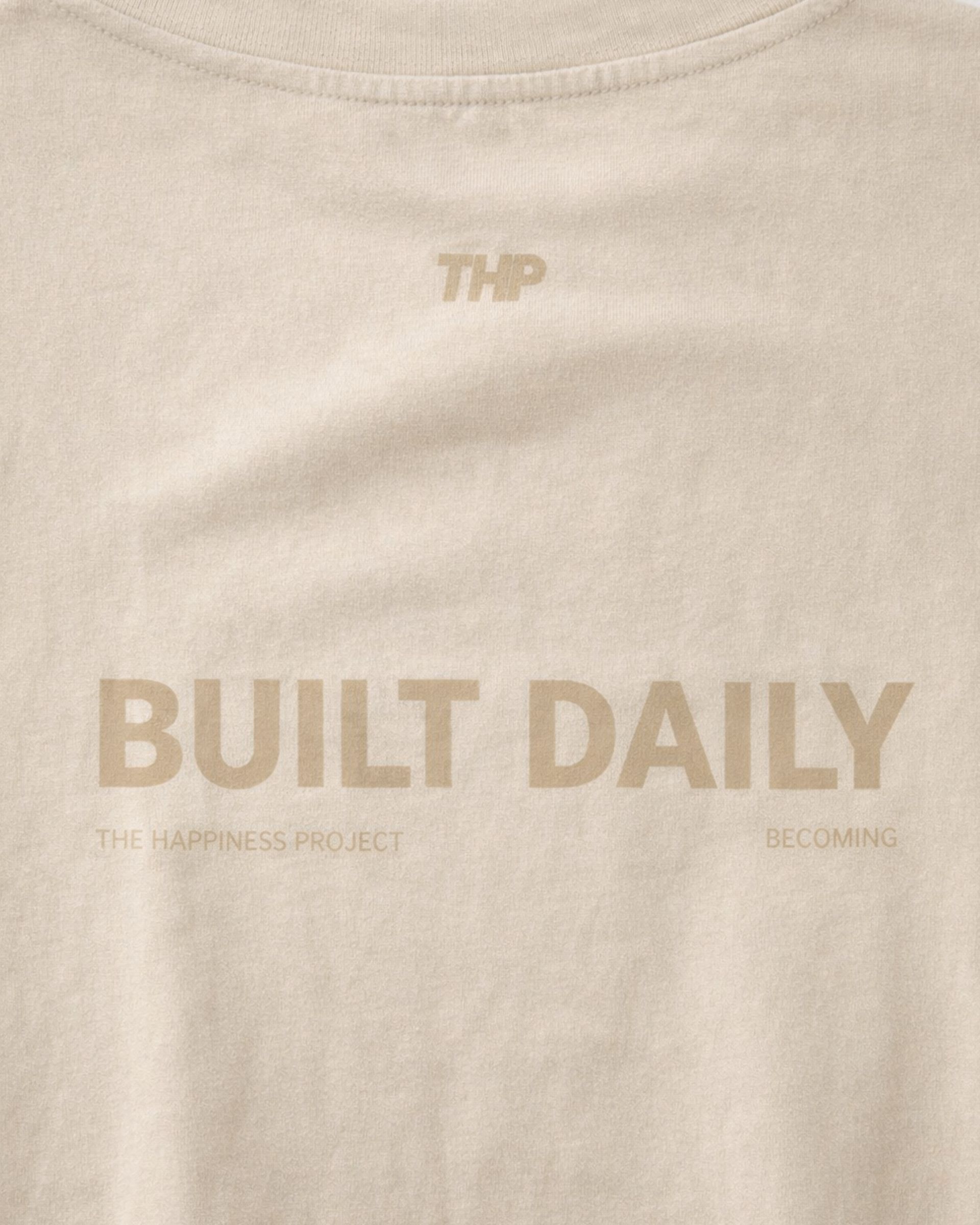 T-Shirt Oversized THP Built Daily The Happiness Project